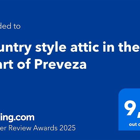 Country Style Attic In The Heart Of Preveza Διαμέρισμα Εξωτερικό φωτογραφία