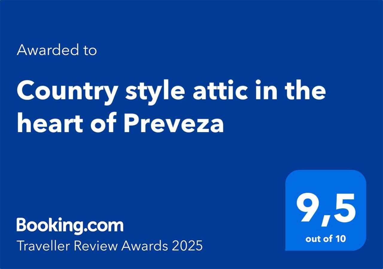 Country Style Attic In The Heart Of Preveza Διαμέρισμα Εξωτερικό φωτογραφία